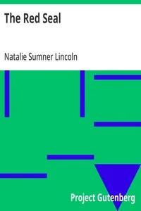 The Red Seal — Natalie Sumner Lincoln