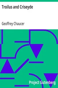 Troilus and Criseyde — Geoffrey Chaucer