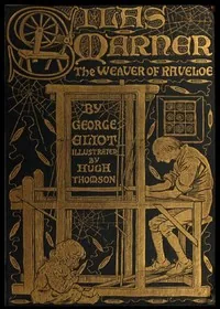 Silas Marner — George Eliot