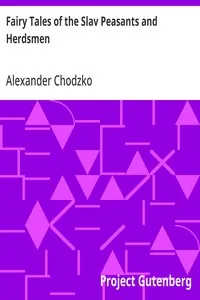 Fairy Tales of the Slav Peasants and Herdsmen — Alexander Chodzko