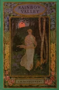Rainbow Valley — L. M. Montgomery