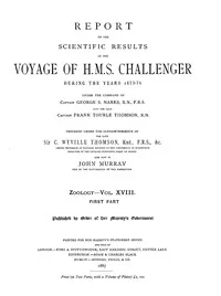 Report on the Radiolaria Collected by H.M.S. Challenger During the Years 1873-1876, First Part: Porulosa (Spumellaria and Acantharia) / Report on the Scientific Results of the Voyage of H.M.S. Challenger During the Years 1873-76, Vol. XVIII — Ernst Haeckel