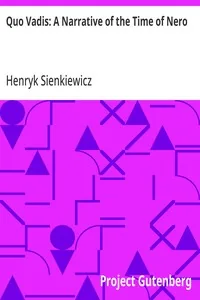 Quo Vadis: A Narrative of the Time of Nero — Henryk Sienkiewicz