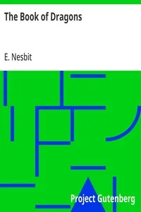 The Book of Dragons — E. Nesbit