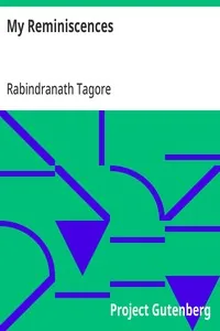 My Reminiscences — Rabindranath Tagore