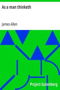 As a man thinketh — James Allen