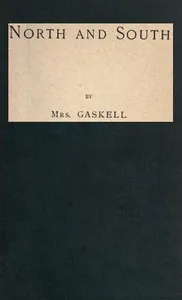 North and South — Elizabeth Cleghorn Gaskell