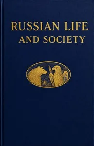 Russian life and society as seen in 1866-'67 — Nathan Appleton