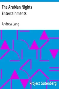 The Arabian Nights Entertainments — Andrew Lang