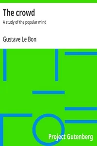 The crowd — Gustave Le Bon