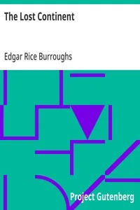 The Lost Continent — Edgar Rice Burroughs
