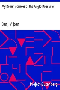 My Reminiscences of the Anglo-Boer War — Ben J. Viljoen