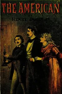 The American — Henry James