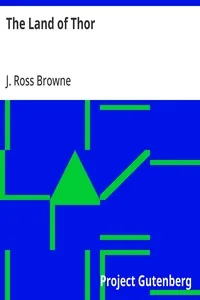 The Land of Thor — J. Ross Browne