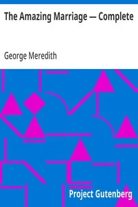 The Amazing Marriage — Complete — George Meredith