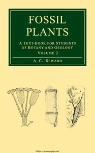 Fossil plants, Vol. 2 — A. C. Seward