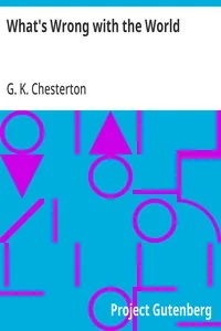 What's Wrong with the World — G. K. Chesterton