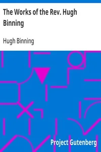 The Works of the Rev. Hugh Binning — Hugh Binning