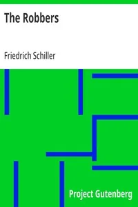 The Robbers — Friedrich Schiller