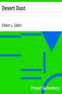 Desert Dust — Edwin L. Sabin