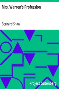 Mrs. Warren's Profession — Bernard Shaw