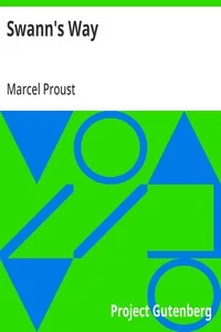Swann's Way — Marcel Proust