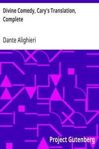 Divine Comedy, Cary's Translation, Complete — Dante Alighieri