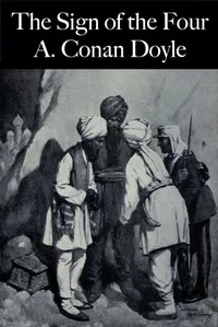 The Sign of the Four — Arthur Conan Doyle