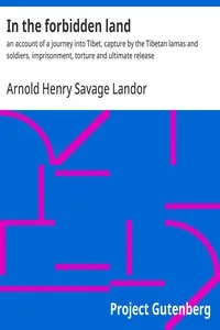 In the forbidden land — Arnold Henry Savage Landor