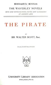 The Pirate / Andrew Lang Edition — Walter Scott