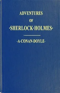Adventures of Sherlock Holmes / Illustrated — Arthur Conan Doyle