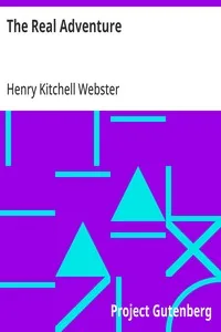 The Real Adventure — Henry Kitchell Webster