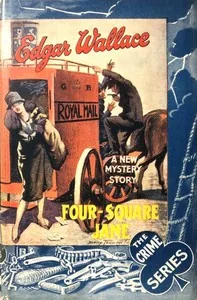Four square Jane — Edgar Wallace