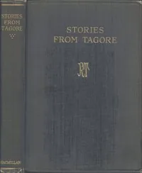 Stories from Tagore — Rabindranath Tagore