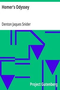 Homer's Odyssey / A Commentary — Denton Jaques Snider