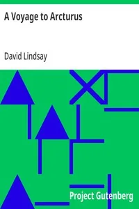 A Voyage to Arcturus — David Lindsay