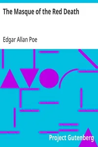 The Masque of the Red Death — Edgar Allan Poe