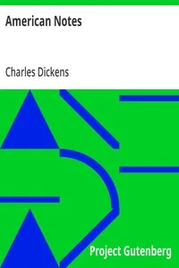 American Notes — Charles Dickens