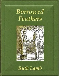 Borrowed feathers — Ruth Lamb