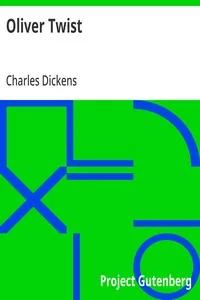 Oliver Twist — Charles Dickens