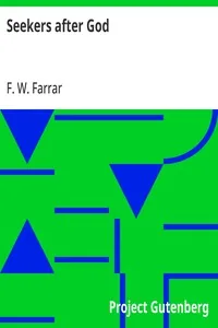 Seekers after God — F. W. Farrar