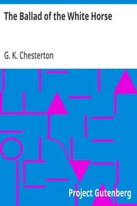 The Ballad of the White Horse — G. K. Chesterton