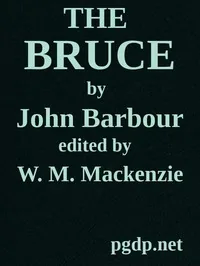 The Bruce — John Barbour