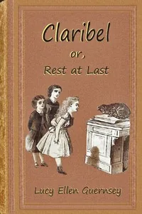 Claribel — Lucy Ellen Guernsey