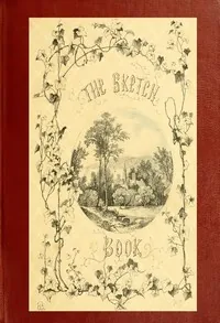 The Sketch-Book of Geoffrey Crayon — Washington Irving