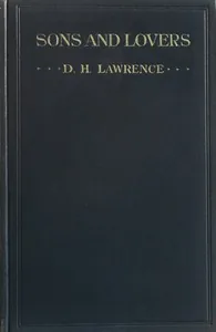 Sons and Lovers — D. H. Lawrence