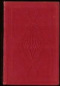 The letters of Queen Victoria, vol. 1, 1837-1843 — Queen of Great Britain Victoria