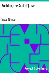 Bushido, the Soul of Japan — Inazo Nitobe