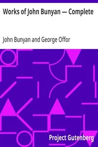 Works of John Bunyan — Complete — John Bunyan