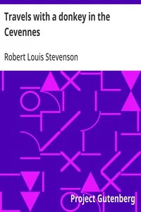 Travels with a donkey in the Cevennes — Robert Louis Stevenson